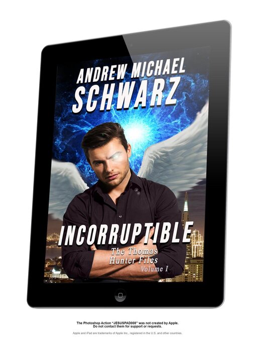 Title details for Incorruptible by Andrew Michael Schwarz - Available
